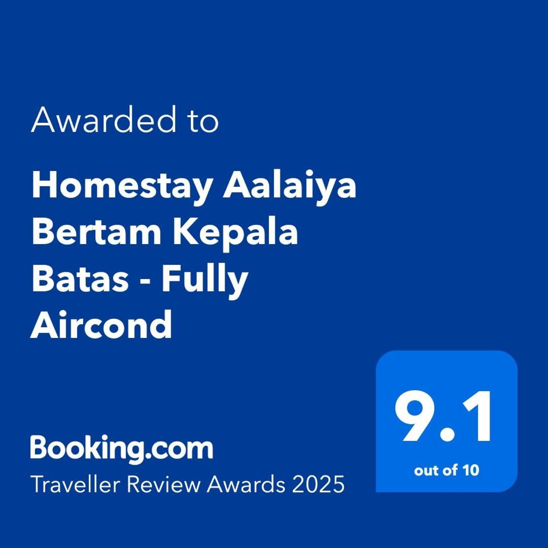 Homestay Aalaiya Bertam Kepala Batas - Fully Aircond Extérieur photo